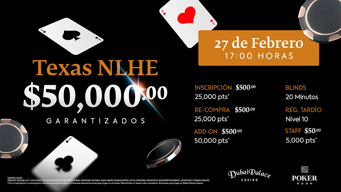 Torneo Texas NLHE con $50,000 pesos garantizados